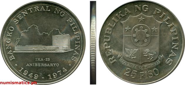 1974 25 piso Ika 25 Anibersaryo Bangko Sentral ng Pilipinas Commemorative Coin