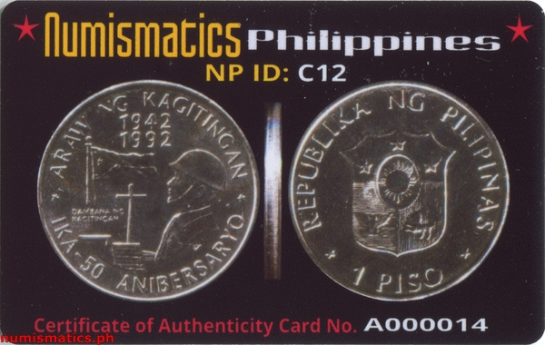 1992 1 Piso Ika-50 Anibersaryo Araw ng Kagitingan Commemorative Coin A000014 COA Card Obverse