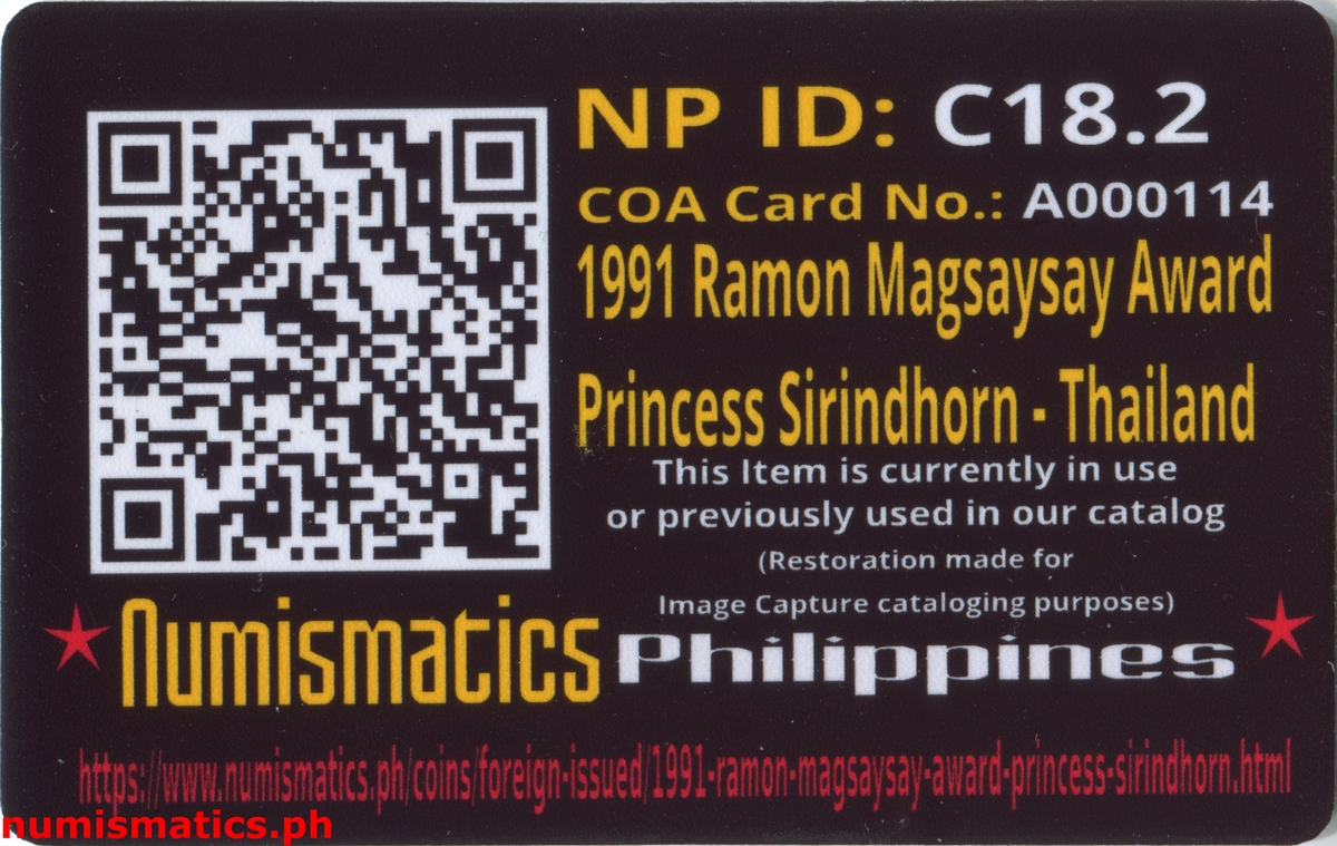 1991 10 Baht Ramon Magsaysay Award Princess Sirindhorn - Thailand Coin A000114 COA Card Reverse