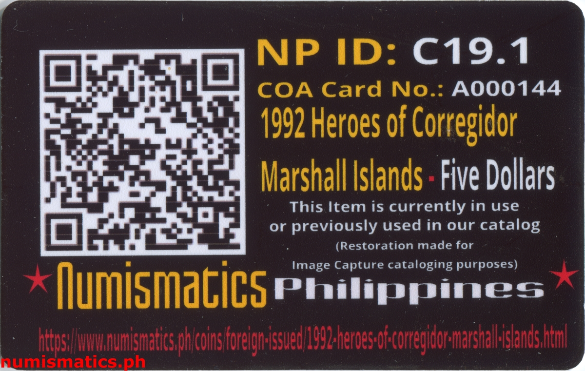 1992 Five Dollars Heroes of Corregidor - Marshall Islands Coin A000144 COA Card Reverse