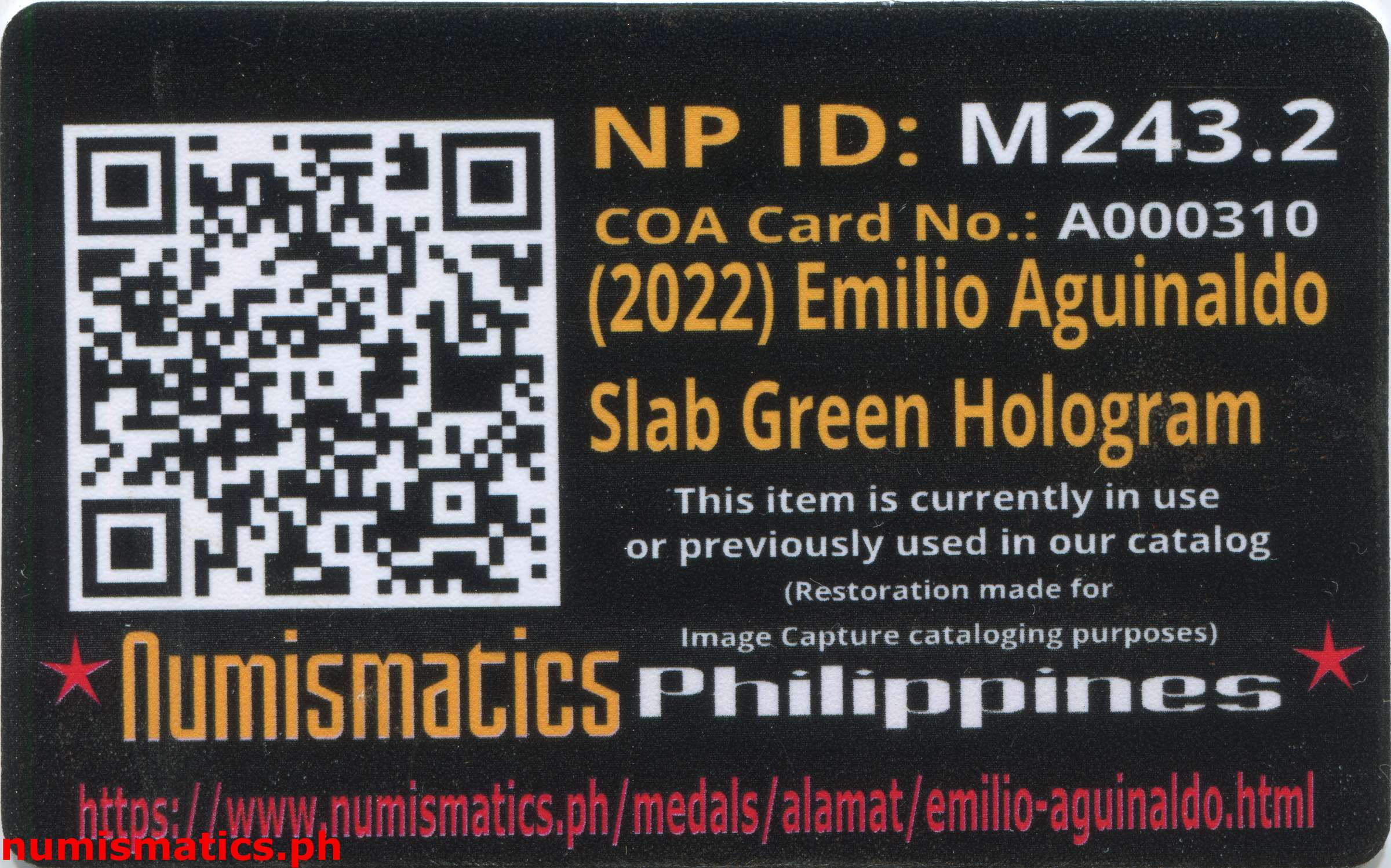 (2022) Emilio Aguinaldo ika-1 na Pangulo ng Pilipinas Slab Green Label Medal A000310 COA Card Reverse