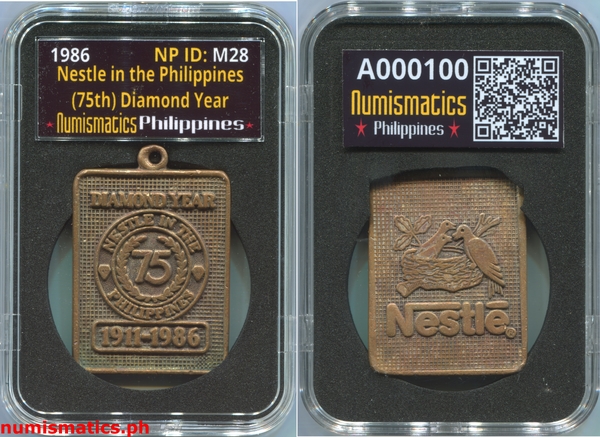 1986 Nestle in the Philippines 75th Diamond Year Medal A000100 Capsule
