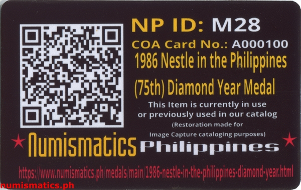 1986 Nestle in the Philippines 75th Diamond Year Medal A000100 COA Card Reverse