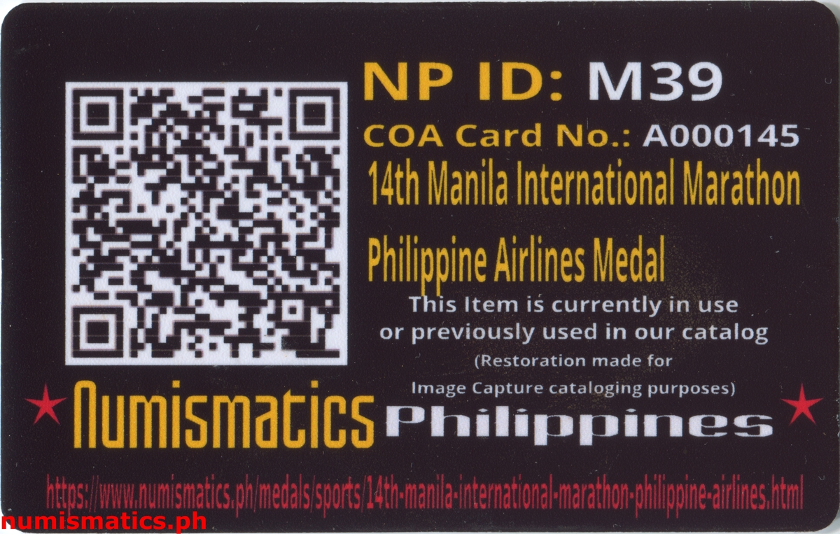 14th Manila International Marathon Philippine Airlines Medal A000145 COA Card Reverse