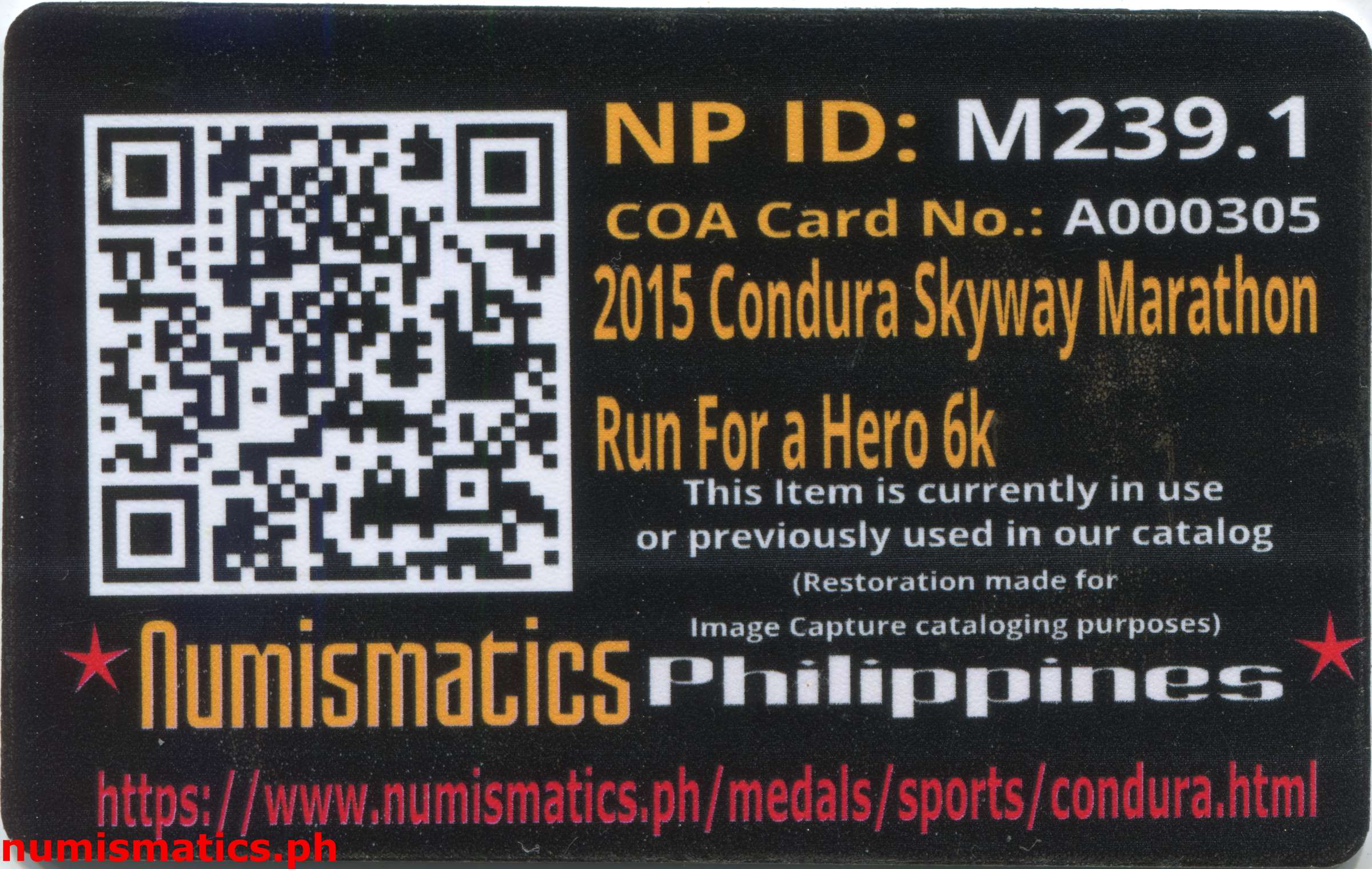 2015 Condura Skyway Marathon Run for a Hero 6K Finisher Medal A000305 COA Card Reverse