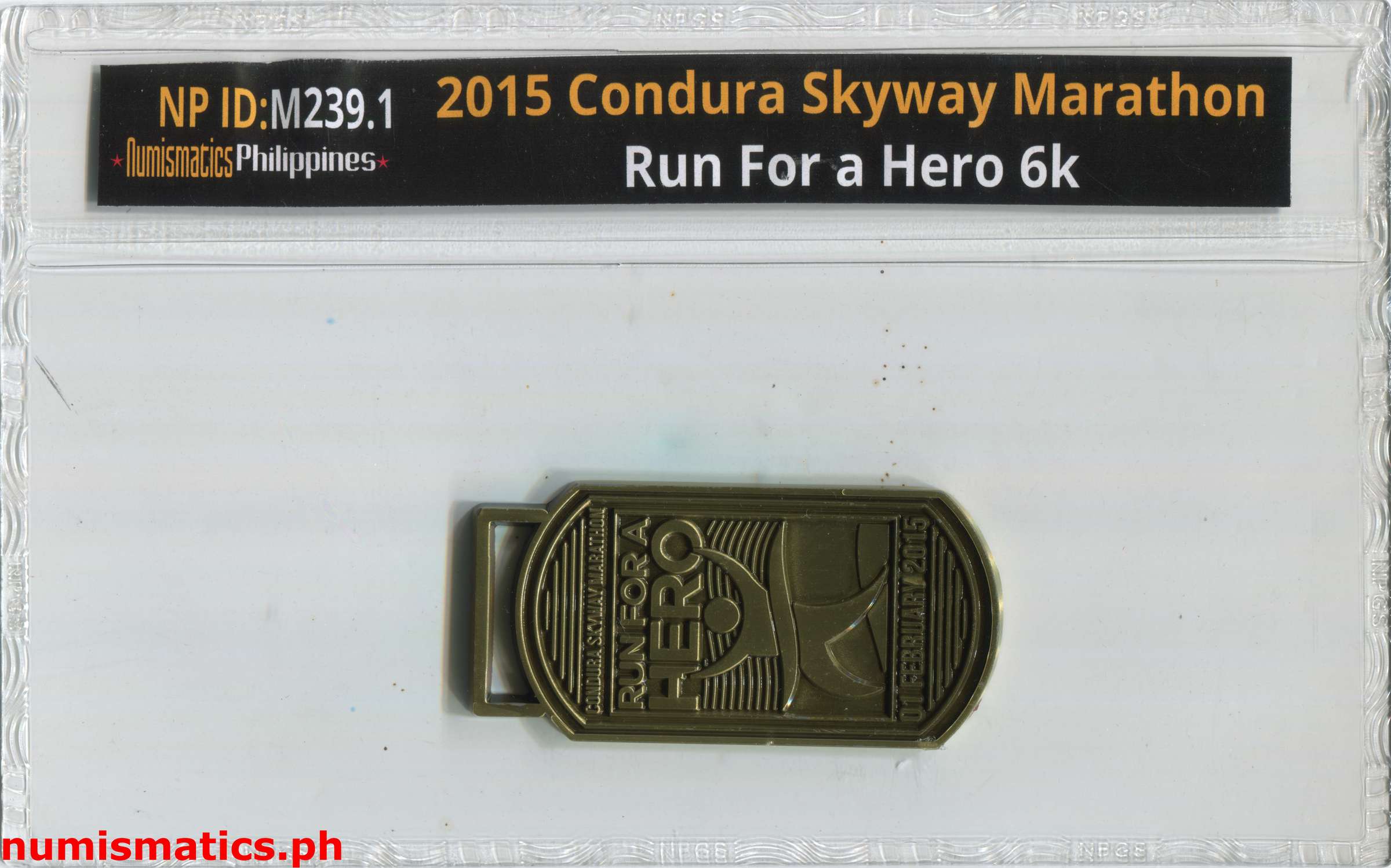 2015 Condura Skyway Marathon Run for a Hero 6K Finisher Medal A000305 Slab Obverse