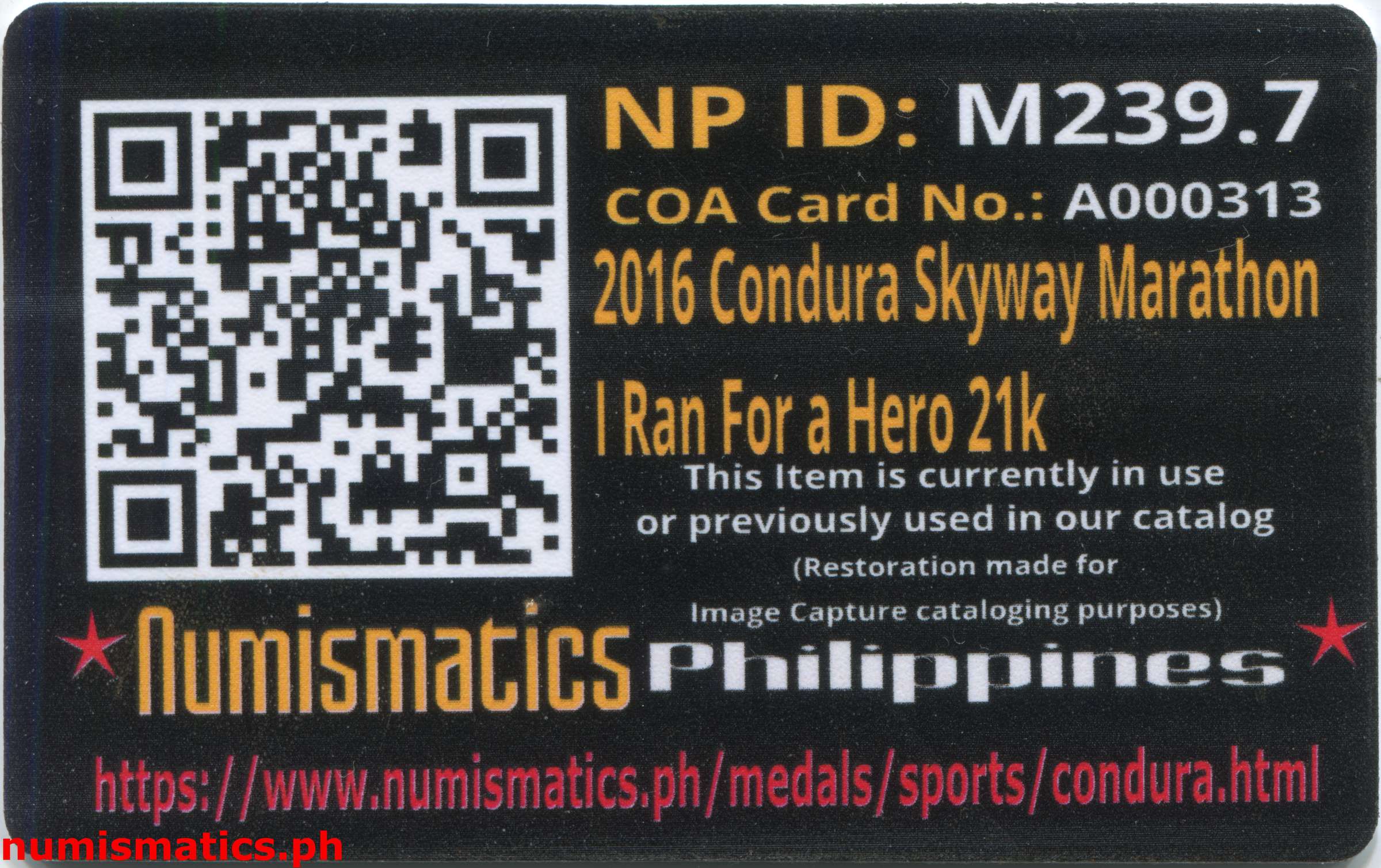 2016 Condura Skyway Marathon Run for a Hero 21K Finisher Medal A000313 COA Card Reverse