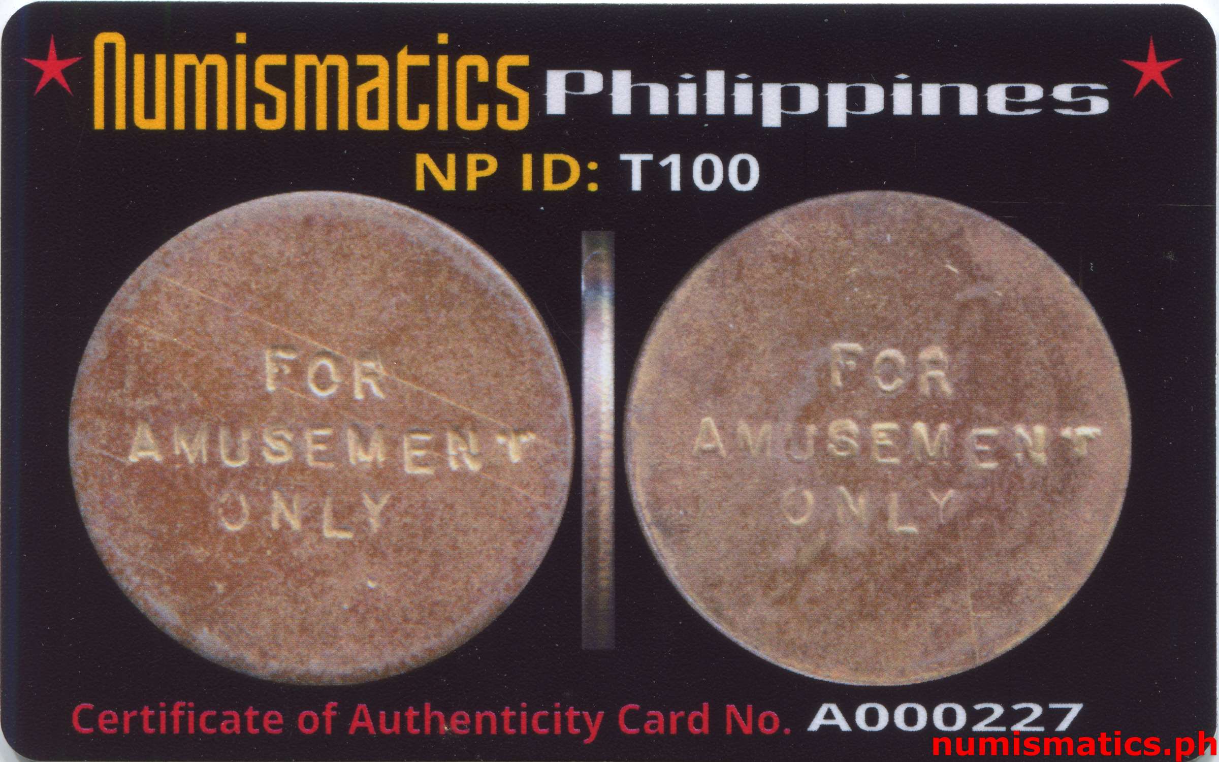 For Amusement Only Amusement Gaming Token A000227 COA Card Obverse