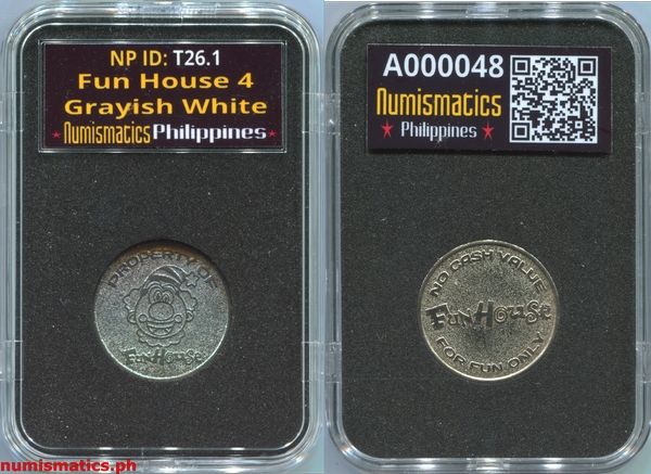 Fun House 4 Grayish White Arcade Gaming Token A000048 Slab