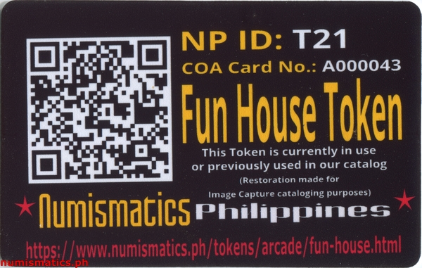 Fun House Arcade Gaming Token A000043 COA Card Reverse