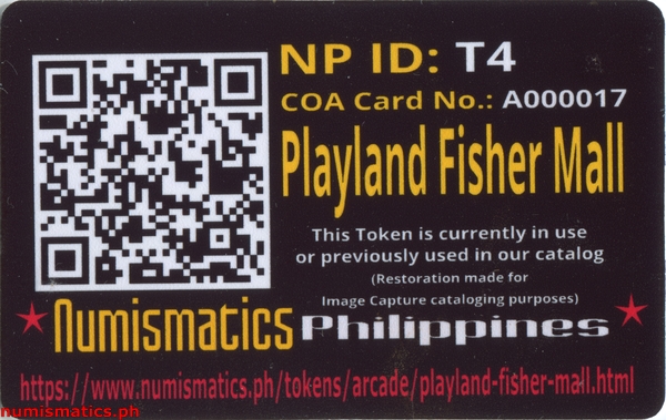 Playland Fisher Mall Arcade Gaming Token A000017 COA Card Reverse