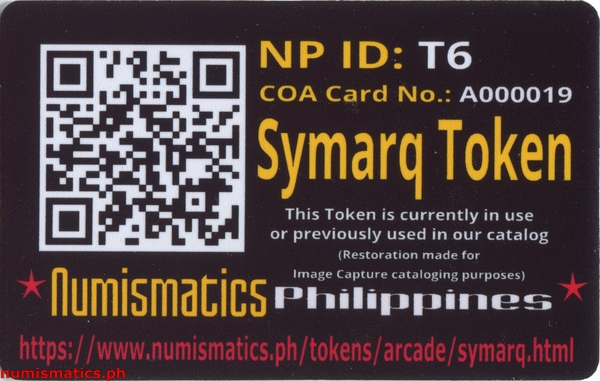 Symarq Arcade Gaming Token A000019 COA Card Reverse