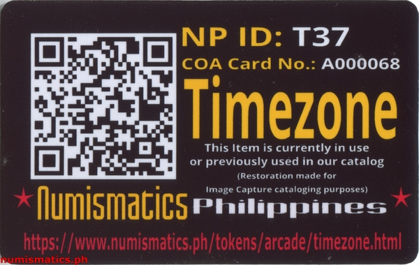 Timezone Arcade Gaming Token A000068 COA Card Reverse