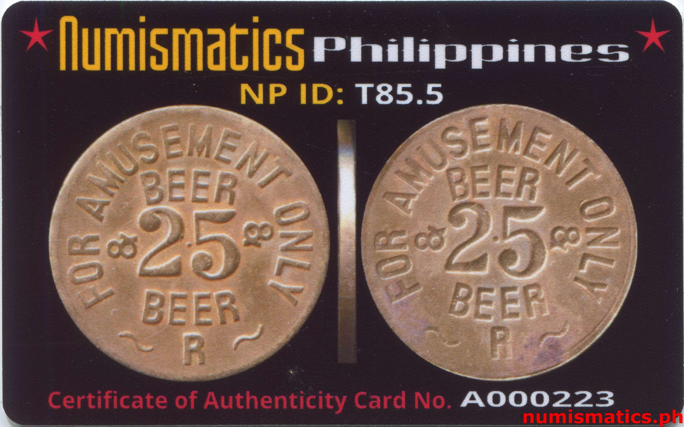 1960's 25 Centavos For Amusement Only Token A000223 COA Card Obverse