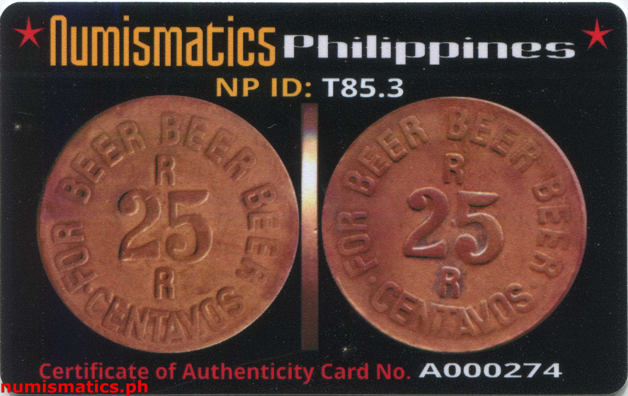 1960's 25 Centavos For Beer Token A000274 COA Card Obverse