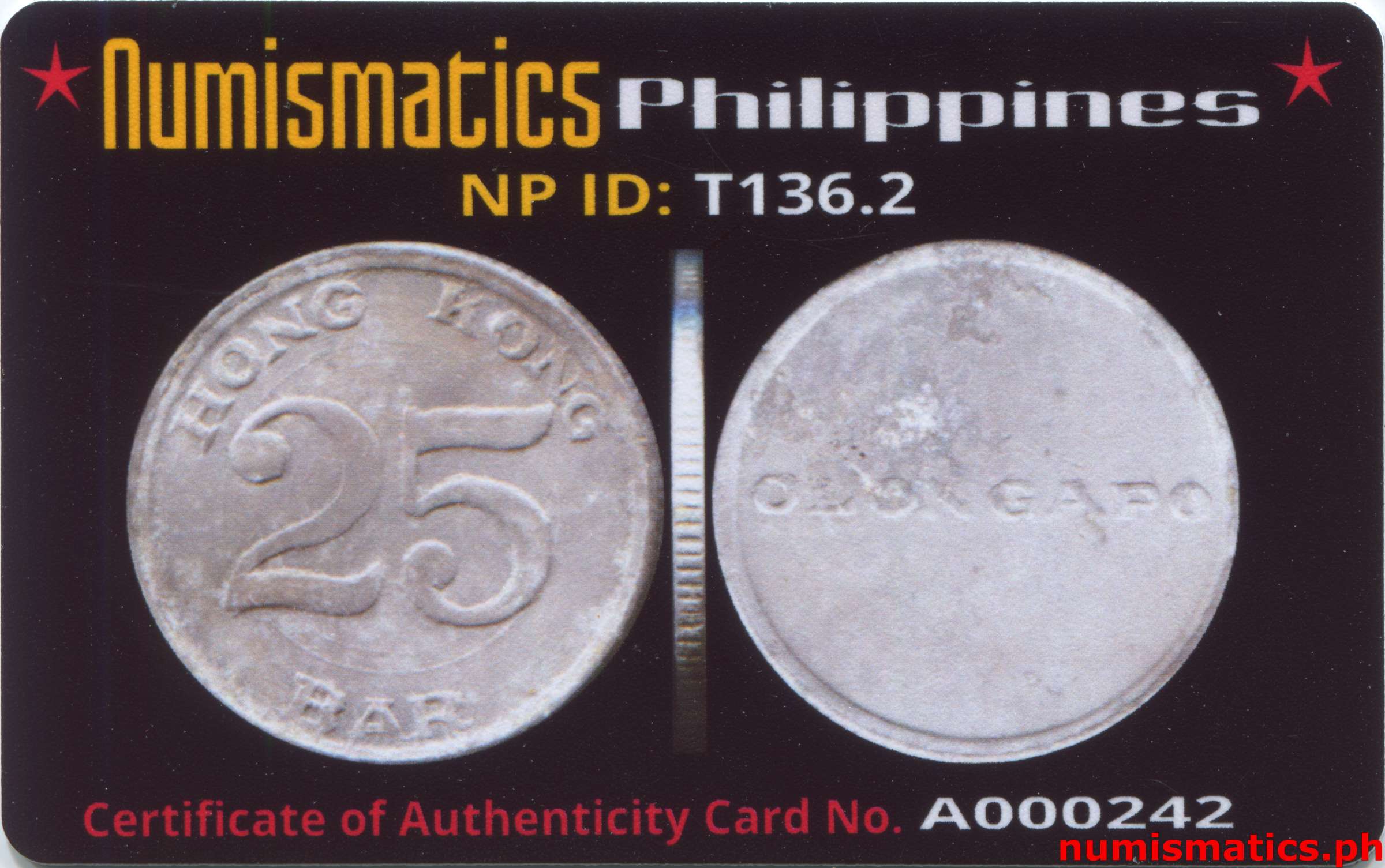 1960's 25 Centavos Hong Kong Bar Olongapo Token A000242 COA Card Obverse