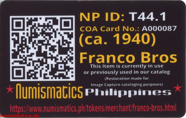 1940's Franco Bros Token A000087 COA Card Reverse