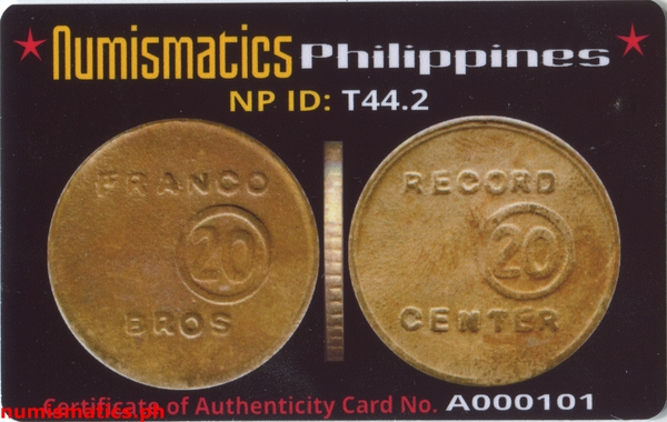 1940's Franco Bros Record Center Token A000101 COA Card Obverse